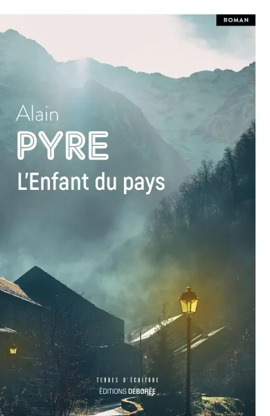 Alain Pyre - L'Enfant du pays (Terres d'écriture) (2026)