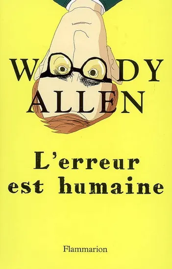 L'erreur est humaine - Woody Allen