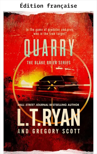 L.T. Ryan, Gregory Scott - Proie (Thrillers Blake Brier t. 8) (2026)
